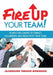 Fire Up Your Team: 50 Ways for Leaders to Connect, Collaborate and Create with Their Teams by Jacqueline Throop-Robinson