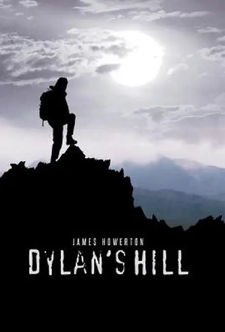 Dylan's Hill by James Howerton