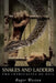 Snakes and Ladders: The Intricacies of Evil by Roger Weston