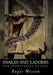 Snakes and Ladders: The Intricacies of Evil by Roger Weston
