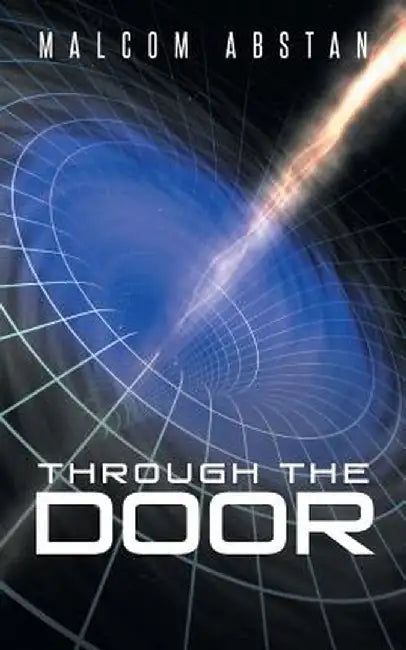 Through the Door by Malcom Abstan