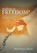 Walking in Freedom!: A Thirty-Day Devotional Journey for Women by Rhovonda L. Brown