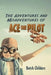 The Adventures and Misadventures of Ace the Pilot by Butch Childers