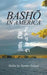 Bash in America: Haiku by Sander Zulauf