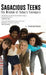 Sagacious Teens: The Wisdom of Today's Teenagers by J. Thompson
