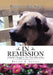 In Remission: A Family's Struggle to Save Their Beloved Dog by Pennye a. Lentes