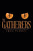 The Gatherers by Craig Markley