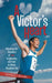 A Victor's Heart: Unlocking the Chambers of Love, Forgiveness, and Trust to Obtain Abundant Life by Cassandra L. Williams