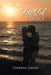 A Faithful Choice by Theresa Grant