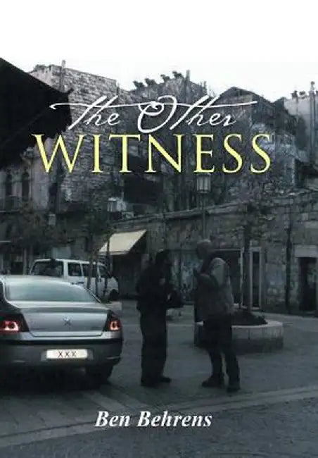 The Other Witness by Ben Behrens