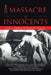 A Massacre of Innocents by Loren Abbey