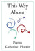 This Way about by Katherine Hoover