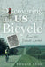 Discovering the Us on a Bicycle: And 40 Years Later by Edward Abair