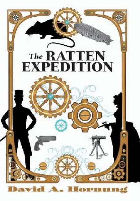 The Ratten Expedition by David A. Hornung