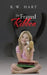 The Frayed Ribbon by R. W. Hart