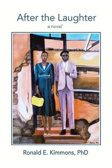 After the Laughter by Ronald E. Kimmons