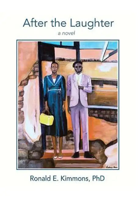 After the Laughter by Ronald E. Kimmons