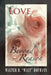 Love Beyond Reason by Walter B. Walt Hofmann