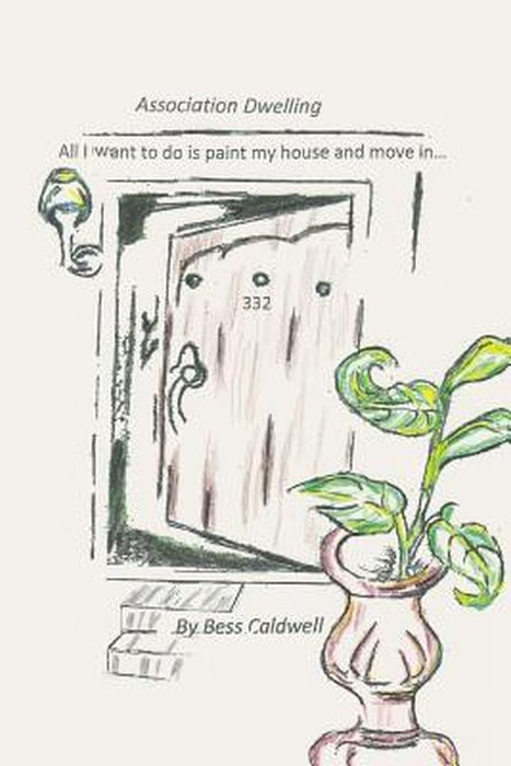 Association Dwelling: A Forensic Look by Bess Caldwell