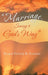 "Marriage, Seeing it God's Way" by Elder Victor R. Cooper