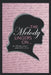 The Melody Lingers on by Crystal &. Ruth Jolly