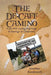 The de-Caff Camino: A 500 Mile Cycling Pilgrimage to Santiago de Compostela by Jonathan Beardsworth