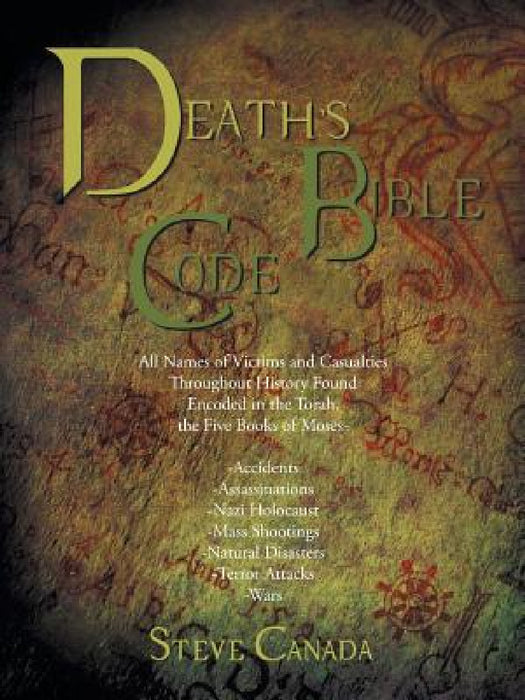 Death's Bible Code by Steve Canada