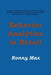 Behavior Analytics in Retail: Measure, Monitor and Predict Employee and Customer Activities to Optimize Store Operations and Profitably, and Enhance by Ronny Max