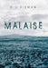 Malaise by E. J. Eisman