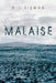 Malaise by E. J. Eisman