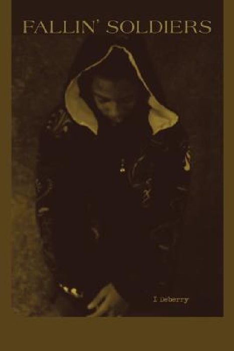 Fallin' Soldiers by Isaac Deberry
