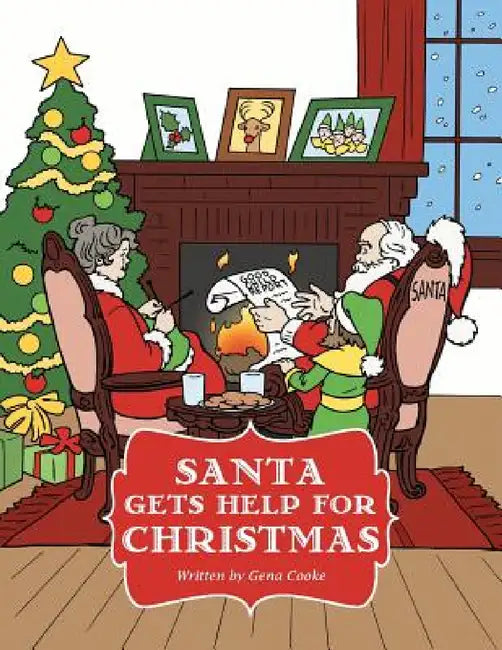 Santa Gets Help for Christmas by Gena Cooke