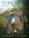 Turkeys and Tall Tales by Clarence T. Hellums