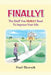 Finally! the Stuff You Really Need to Improve Your Life by Paul Skornik