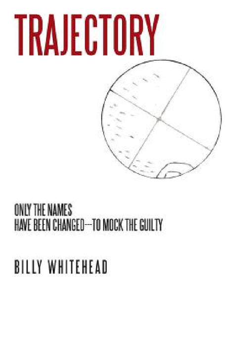 Trajectory by Billy Whitehead