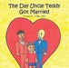 The Day Uncle Teddy Got Married by Frantz E. Colin MD