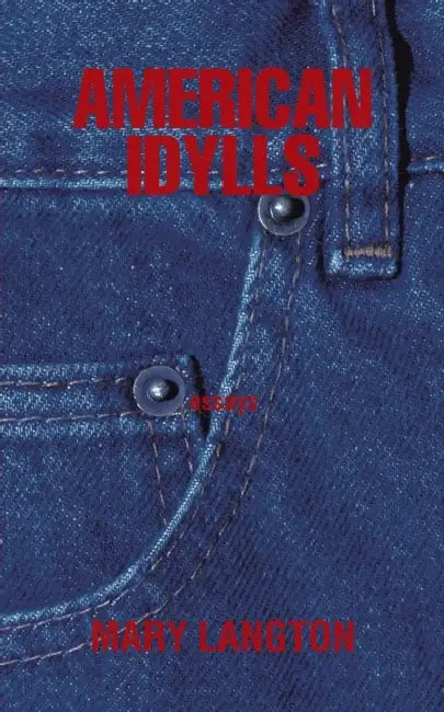 American Idylls by Mary Langton