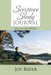 Scripture Study Journal: Ask Give Gave Receive by Joy Rider
