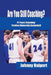 Are You Still Coaching?: 41 Years Coaching Yeshiva University Basketball by Johnny Halpert