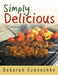 Simply Delicious by Deborah Evanochko