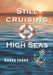 Still Sailing the High Seas by Danny Leone