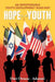HOPE For The YOUTH: An Indispensable Youth Development Road Map by Osei Owusu -. Aduomi