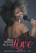 How Strong Is Your Love by Sr. Armour Horace