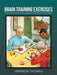 Brain Training Exercises: For Patients with Early Signs of Dementia/Alzheimer's by Vernada Thomas