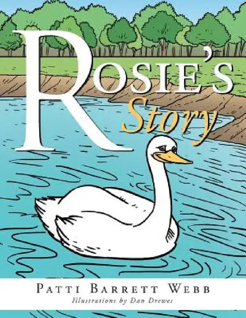 Rosie's Story by Patti Barrett Webb