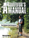 A Survivor's Manual: The Ultimate Civil Emergency by Martyn West