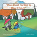 Where Do All The Birds Go When It Rains? by Joshua Allen, Misty Hoopman