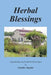 Herbal Blessings: A Gardening Novel with Herbal Recipes by Carolee Snyder