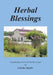 Herbal Blessings: A Gardening Novel with Herbal Recipes by Carolee Snyder