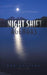 Night Shift Agendas by Ros Holland